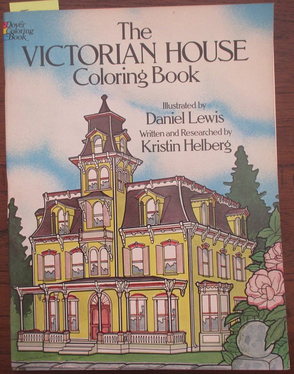 Victorian House Coloring Book, The