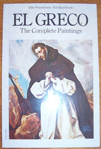 El Greco: The Complete Paintings