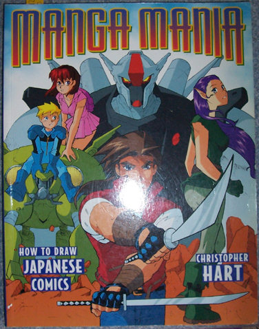 Manga Mania: How to Draw Japanese Comics