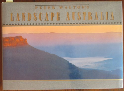 Peter Walton's Landscape Australia