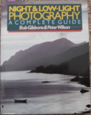 Night & Low-Light Photography: A Complete Guide