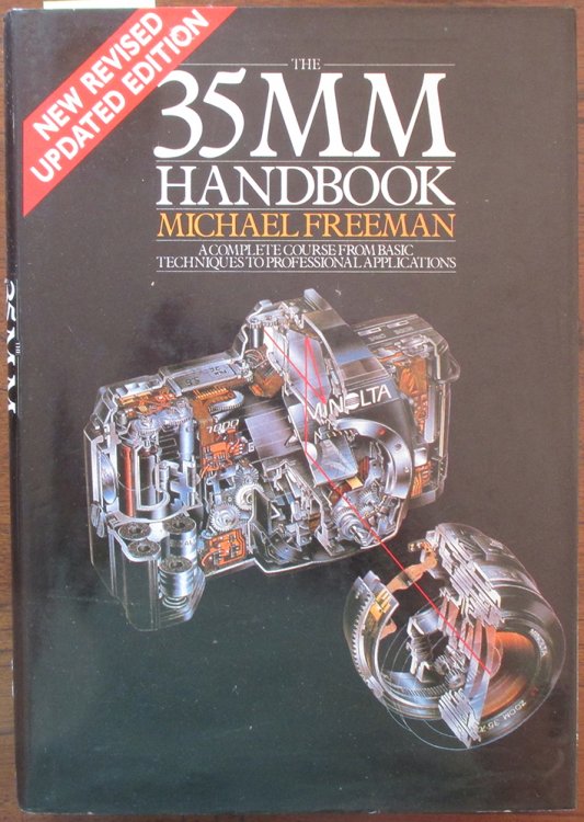 35mm Handbook, The: A Complete Course From Basic Techniques to Professional Applications