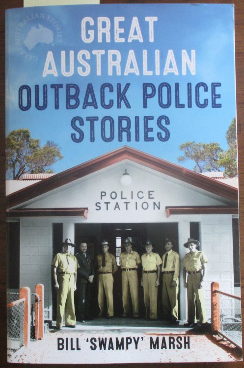 Great Australian Outback Police Stories