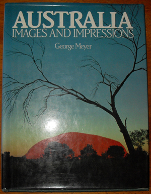 Australia: Images and Impressions