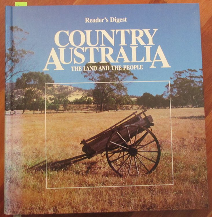 Country Australia: The Land and the People