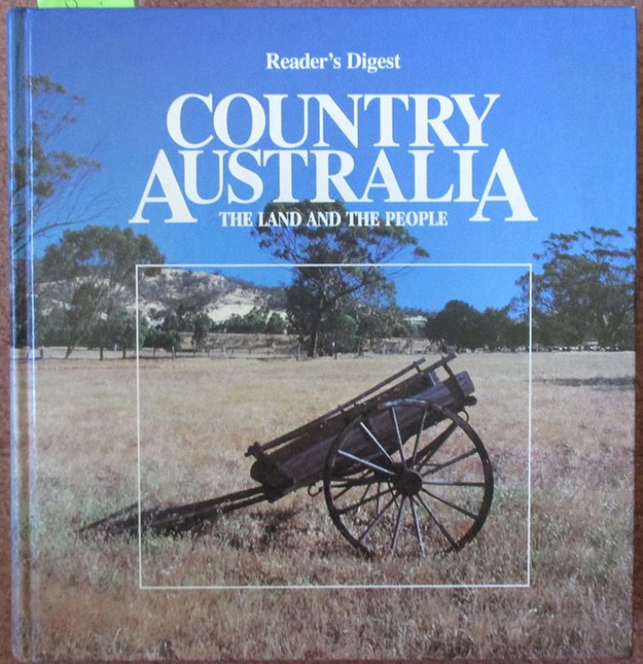 Country Australia: The Land and the People