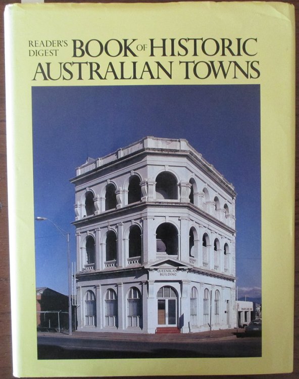 Reader's Digest Book of Historic Australian Towns