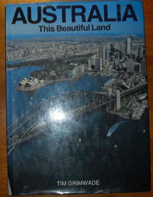 Australia: This Beautiful Land