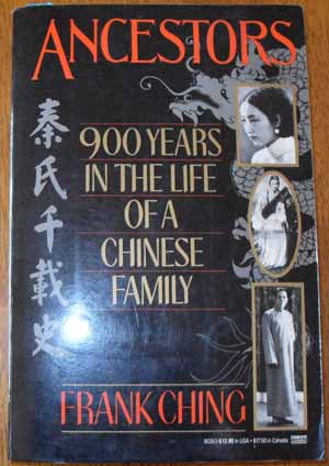 Ancestors: 900 Years in the Life of a Chinese Family