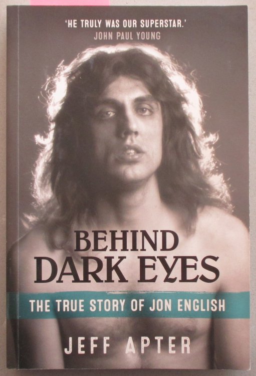 Behind Dark Eyes: The True Story of Jon English