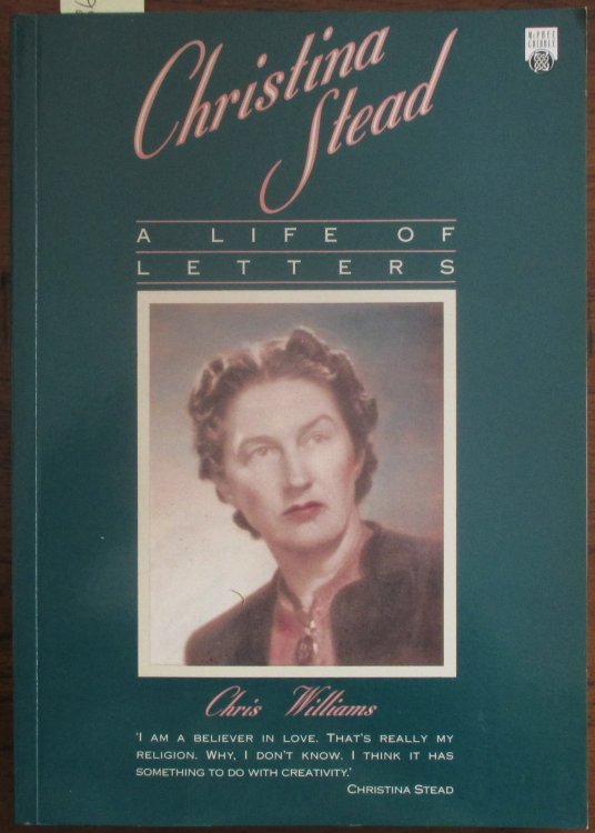 Christina Stead: A Life of Letters