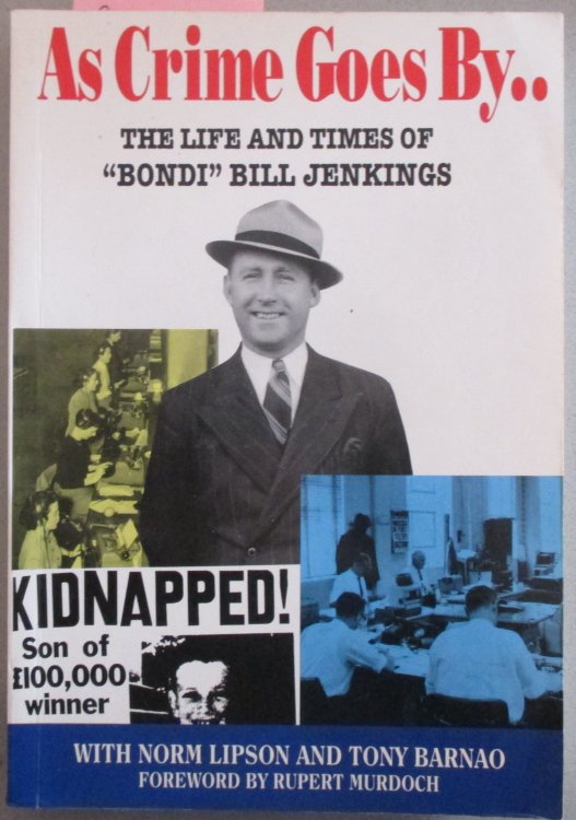 As Crime Goes By: The Life and Times of 