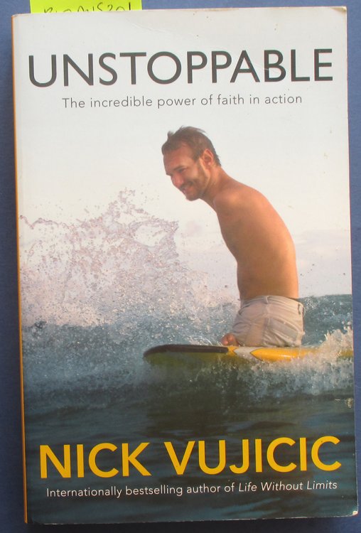 Unstoppable: The Incredible Power of Faith in Action