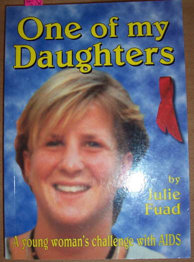 One of My Daughters: A Young Woman's Challenge with AIDS
