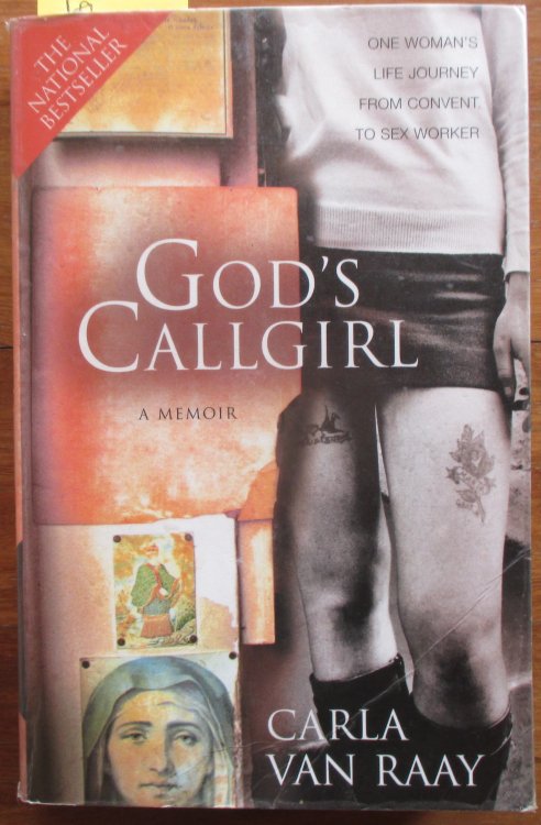 God's Callgirl: A Memoir
