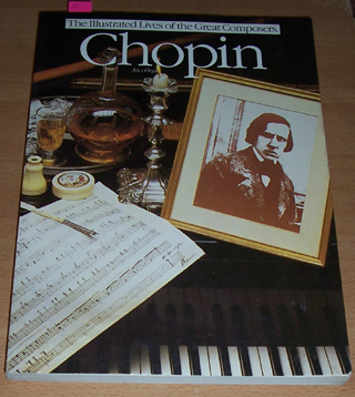 Illustrated Lives of the Great Composers, The: Chopin