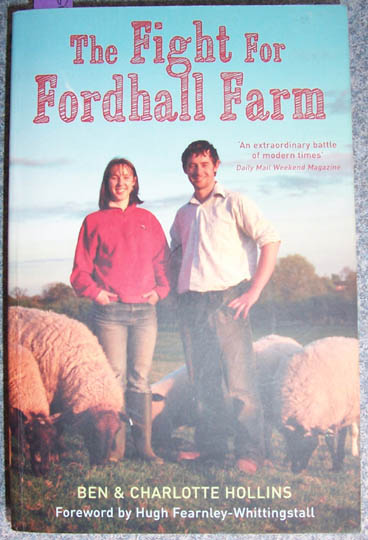 Fight for Fordhall Farm, The: The Battle to Save a Way of Life