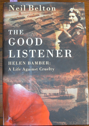 Good Listener, The: Helen Bamber - A Life Against Cruelty