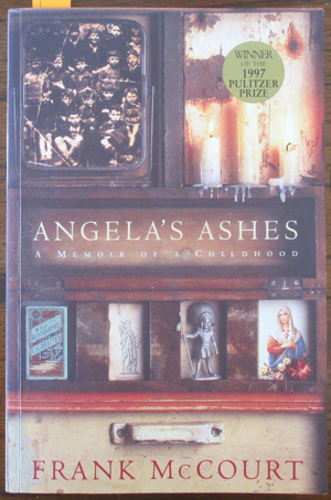 Angela's Ashes: A Memoir of a Childhood