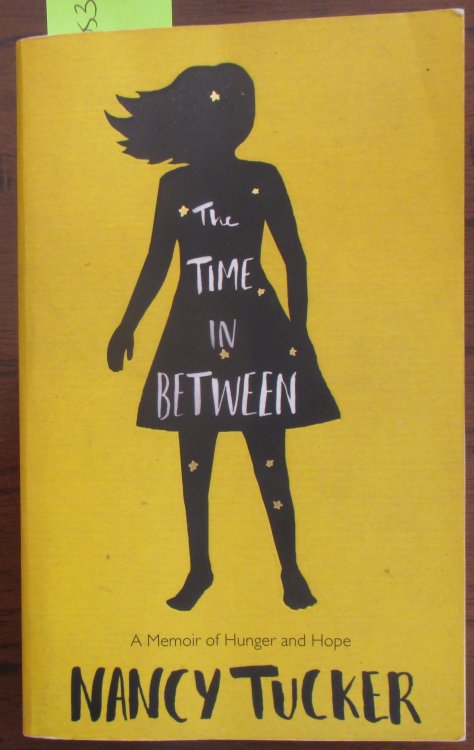Time in Between, The: A Memoir of Hunger and Hope