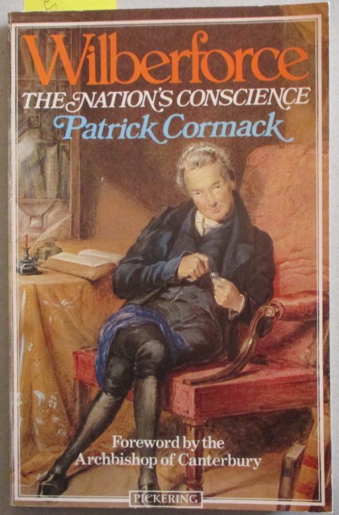 Wilberforce: The Nation's Conscience