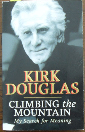 Climbing the Mountain: My Search for Meaning