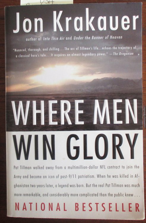 Where Men Win Glory: The Odyssey of Pat Tillman