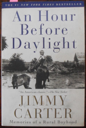 Hour Before Daylight, An: Memoies of a Rural Boyhood