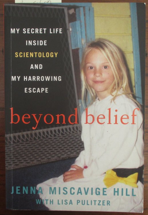 Beyond Belief: My Secret Life Inside Scientology and My Harrowing Escape