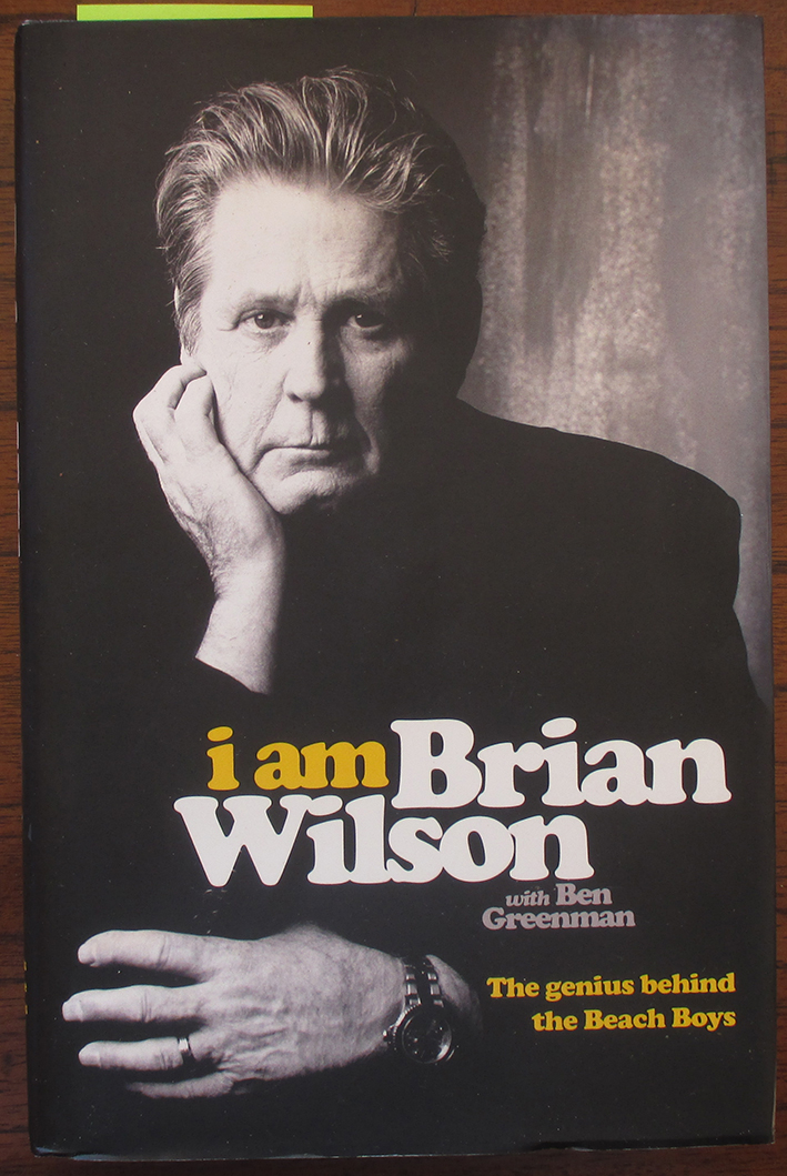 I Am Brian Wilson: The Genius Behind the Beach Boys