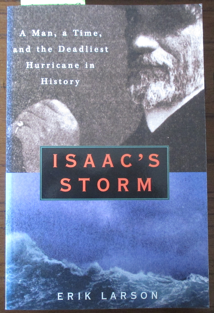Isaac's Storm: The Drowning of Galveston (8 September 1900)