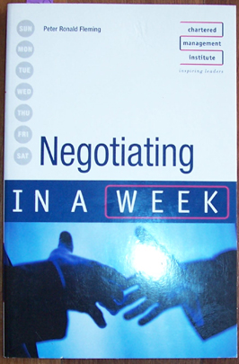Negotiating in a Week