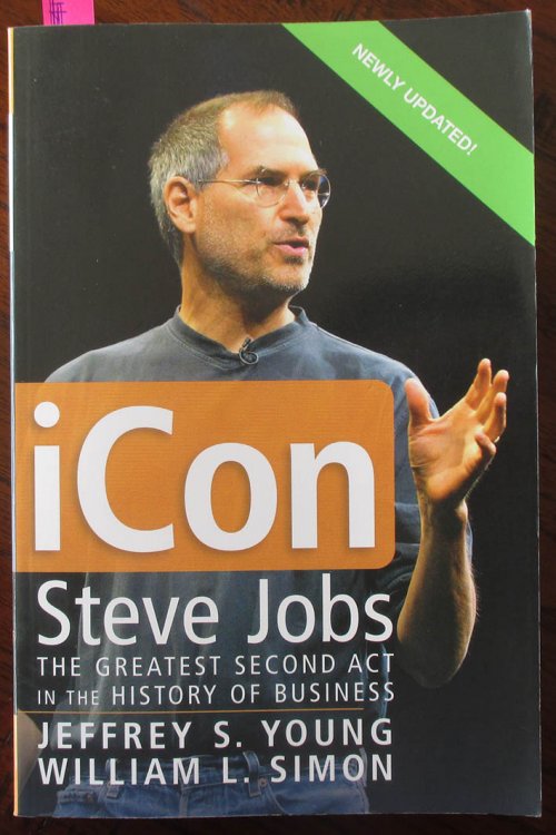 iCon: Steve Jobs - The Greatest Second Act in the History of Business