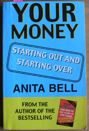 Your Money: Starting Out and Starting Over