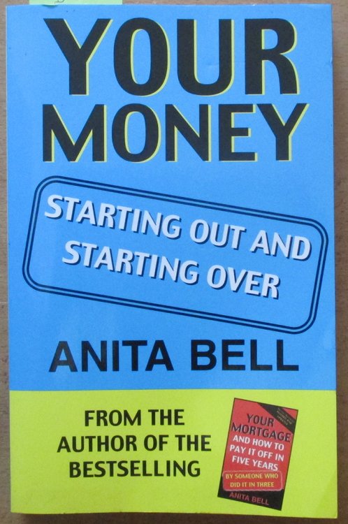 Your Money: Starting Out and Starting Over