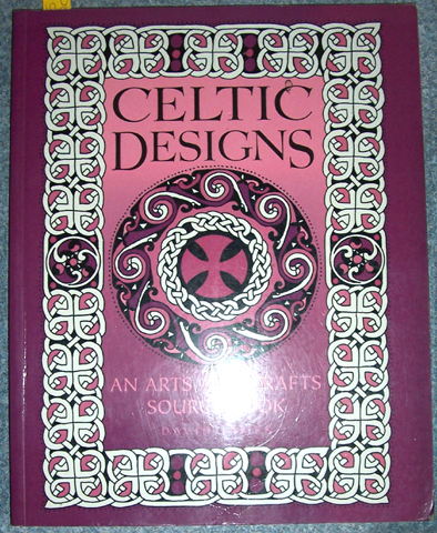 Celtic Designs: An Arts and Crafts Source Book