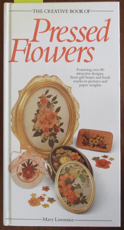 Creative Book of Pressed Flowers, The