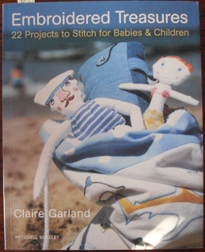 Embroidered Treasures: 22 Projects to Stitch for Babies & Children