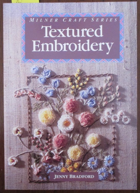 Textured Embroidery: Milner Craft Series