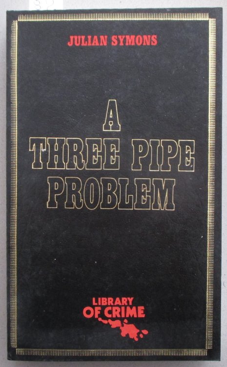 Three Pipe Problem, A (Library of Crime)