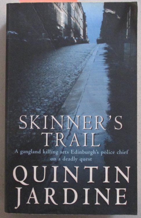 Skinner's Trail: Bob Skinner Series #3