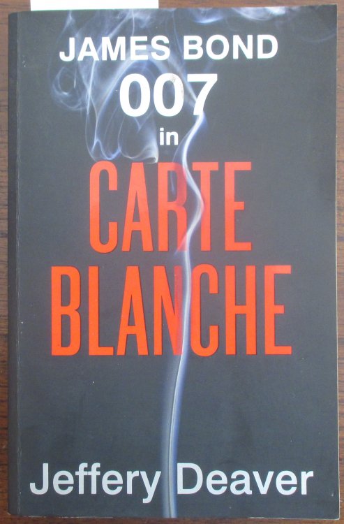 Carte Blanche: A James Bond Novel
