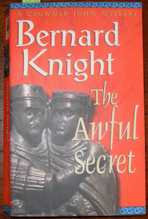 Awful Secret, The (A Crowner John Mystery)