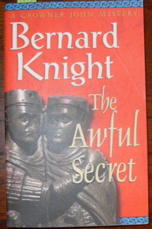 Awful Secret, The (A Crowner John Mystery)