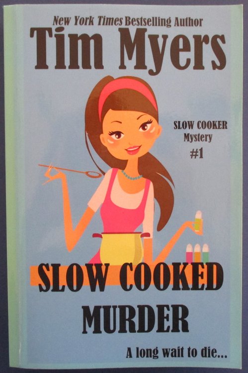 Slow Cooked Murder: Slow Cooker Mystery #1