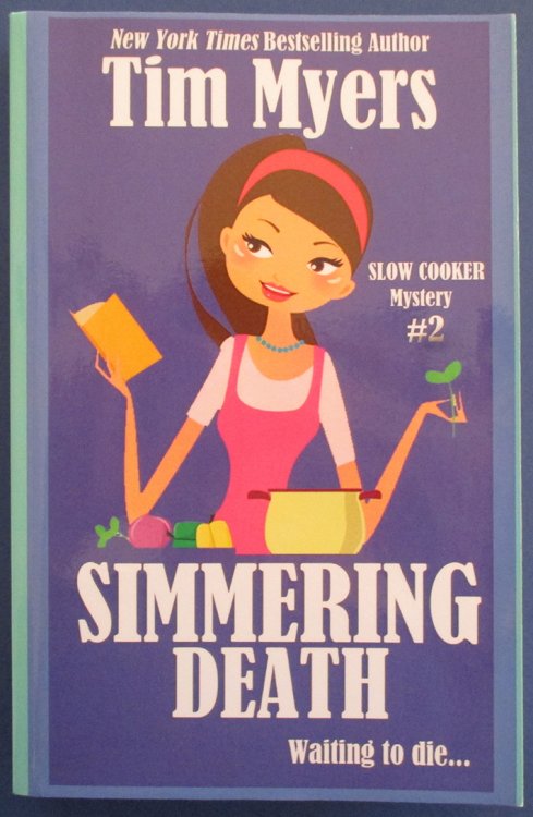 Simmering Death: Slow Cooker Mystery #2