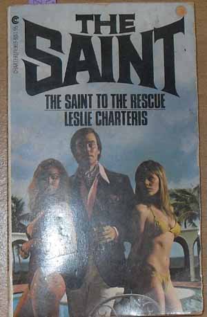 Saint To the Rescue, The