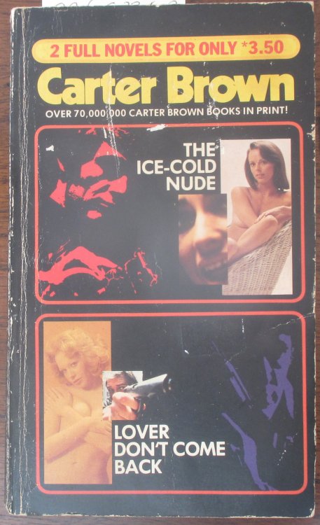 Ice-Cold Nude, The; and Lover Don't Come Back (A Signet Double Mystery)