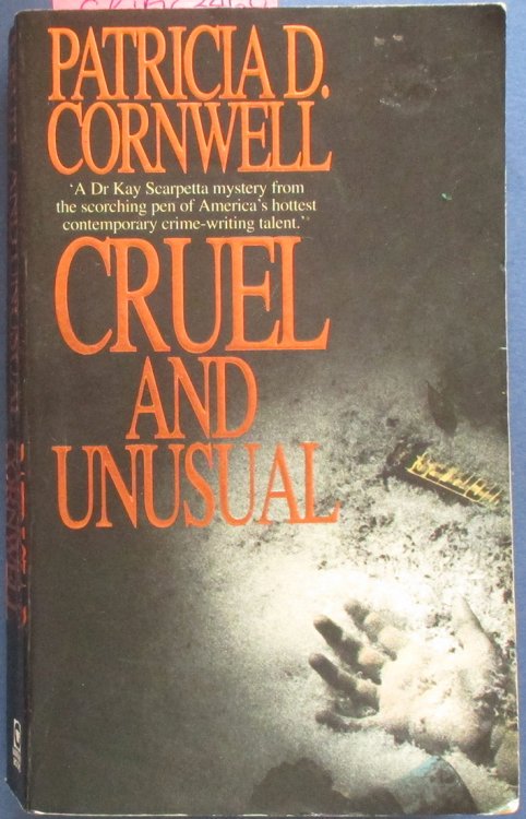 Cruel and Unusual