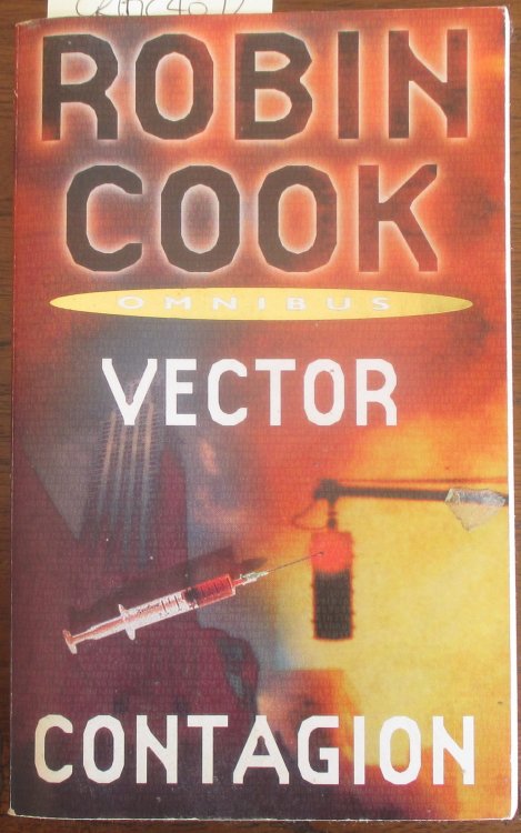 Vector; and Contagion (Omnibus Edition)